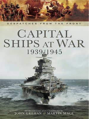 cover image of Capital Ships at War, 1939–1945